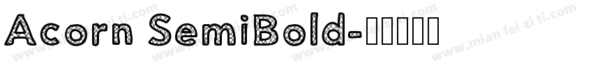 Acorn SemiBold字体转换